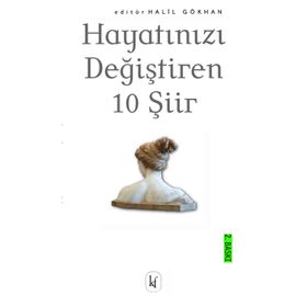 HAYATINIZI DEĞIŞTIREN 10 ŞIIR - KOLEKTIF