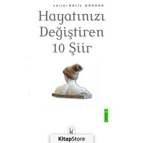 HAYATINIZI DEĞIŞTIREN 10 ŞIIR - KOLEKTIF