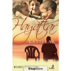 Hayatlar ve Kayıplar - Mehmet Berat Tural