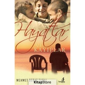Hayatlar ve Kayıplar - Mehmet Berat Tural