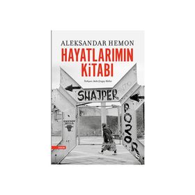 Hayatlarımın Kitabı - Aleksander Hemon