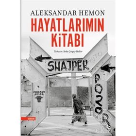 Hayatlarımın Kitabı - Aleksander Hemon