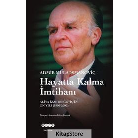 Hayatta Kalma İmtihanı - Admir Mulaosmanoviç