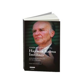 Hayatta Kalma İmtihanı - Admir Mulaosmanoviç