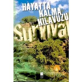 HAYATTA KALMA KILAVUZU - AHMET NURI YÜKSEL