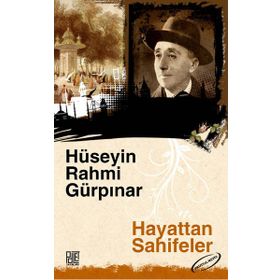 Hayattan Sahifeler Orijinal Metin - Hüseyin Rahmi Gürpınar