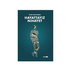 Hayattayız Nihayet - Manos Yayınları