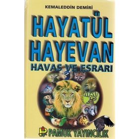 Hayatül Hayevan Havas ve Esrarı - Kemaleddin Demiri