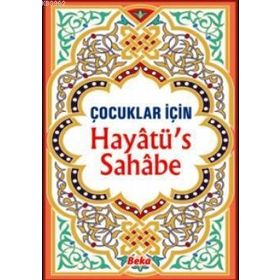 Hayatu's - Sahabe - Beka Yayınları