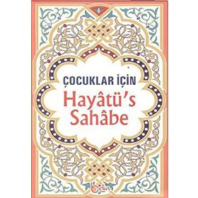 Hayatü'S Sahabe - Selahaddin Mahmud Es-Sa'id