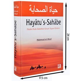 HAYATU'S-SAHABE YÜZDEN FAZLA SAHABININ GERÇEK YAŞAM ÖYKÜLERI - GENEL