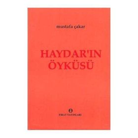 Haydar'ın Öyküsü - Mustafa Çakar