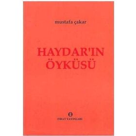 Haydar'ın Öyküsü - Mustafa Çakar