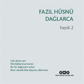 Haydi 2 - Fazıl Hüsnü Dağlarca