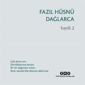 Haydi 2 - Fazıl Hüsnü Dağlarca