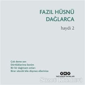 Haydi 2 - Fazıl Hüsnü Dağlarca