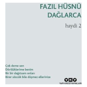 Haydi 2 - Fazıl Hüsnü Dağlarca