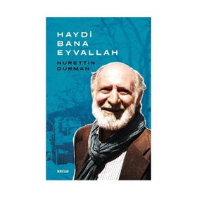 Haydi Bana Eyvallah - Nurettin Durman