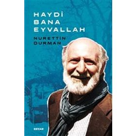 Haydi Bana Eyvallah - Nurettin Durman