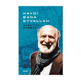 Haydi Bana Eyvallah - Nurettin Durman