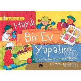 Haydi Bir Ev Yapalım - Mick Mannning