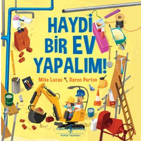 Haydi Bir Ev Yapalım ! - Mike Lucas