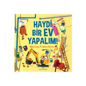 Haydi Bir Ev Yapalım ! - Mike Lucas