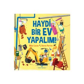 Haydi Bir Ev Yapalım ! - Mike Lucas