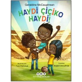 Haydi Çiçiko Haydi! - Geraldine McCaughrean