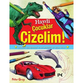 Haydi Çocuklar Çizelim! - Peter Gray