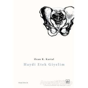 Haydi Etek Giyelim - Ozan R. Kartal
