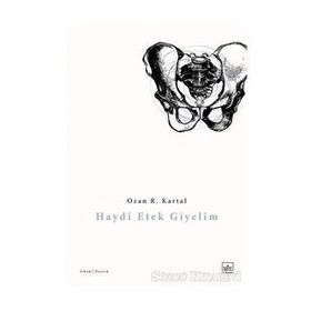 Haydi Etek Giyelim - Ozan R. Kartal