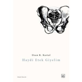 Haydi Etek Giyelim - Ozan R. Kartal