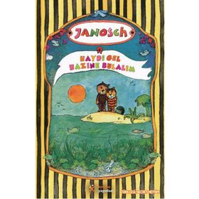 Haydi Gel Hazine Bulalım - Janosch