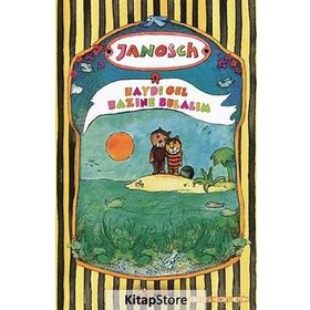 Haydi Gel Hazine Bulalım - Janosch