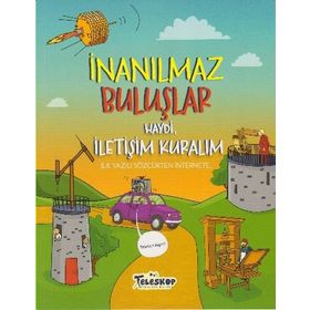 Haydi İletişim Kuralım - İnanılmaz Buluşlar - Matt Turner