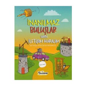 Haydi İletişim Kuralım - İnanılmaz Buluşlar - Matt Turner