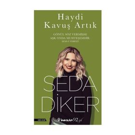 Haydi Kavuş Artık - Seda Diker