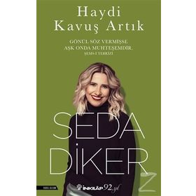 Haydi Kavuş Artık - Seda Diker