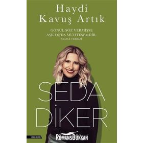 Haydi Kavuş Artık - Seda Diker