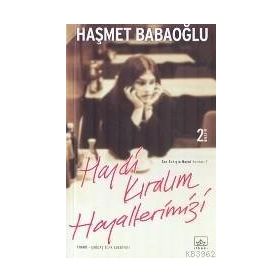 HAYDI KIRALIM HAYALLERIMIZI - HAŞMET BABAOĞLU