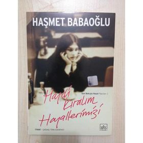 HAYDI KIRALIM HAYALLERIMIZI - HAŞMET BABAOĞLU