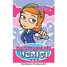 Haydi Kızlar ! - Başkanlık Yarışı - Rowan McAuley