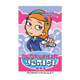 Haydi Kızlar ! - Başkanlık Yarışı - Rowan McAuley