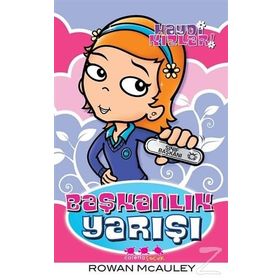 Haydi Kızlar ! - Başkanlık Yarışı - Rowan McAuley