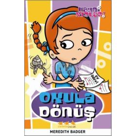 HAYDI KIZLAR - OKULA DÖNÜŞ - MEREDITH BADGER