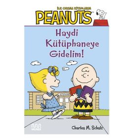 Haydi Kütüphaneye Gidelim! - Charles M. Schulz