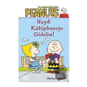 Haydi Kütüphaneye Gidelim! - Charles M. Schulz
