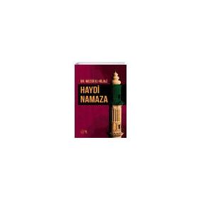 Haydi Namaza - Mecdi El-Hilali