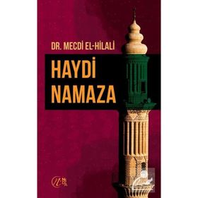 Haydi Namaza - Mecdi El-Hilali